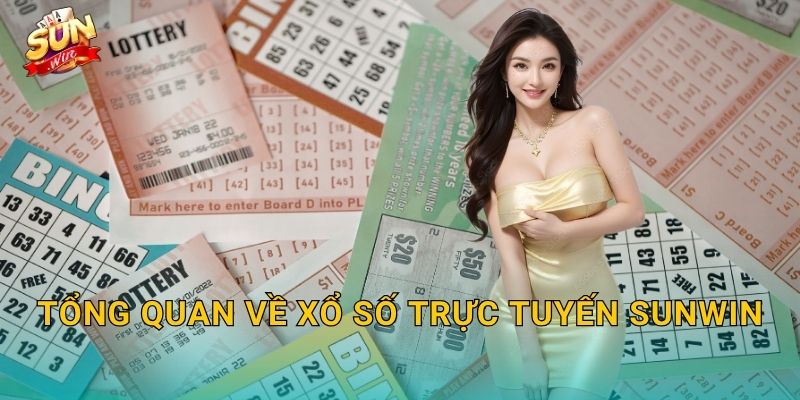 Xổ Số Trực Tuyến Sunwin – Cơ Hội Đổi Đời Ngay Trên Tay Bạn 2 Tổng Quan Về Xổ Số Trực Tuyến Sunwin
