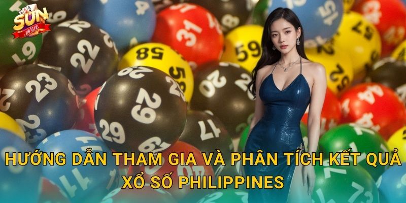 Xổ Số Philippines Sunwin – Vé Số Quần Đảo, Giải Thưởng Đại Dương 3 Hướng Dẫn Tham Gia Và Phân Tích Kết Quả Xổ Số Philippines