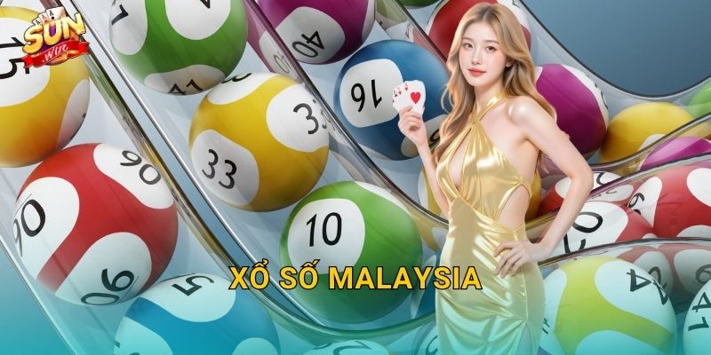 Xổ Số Malaysia Sunwin – Hành Trình Săn Giải Từ Xứ Sở Đa Văn Hóa